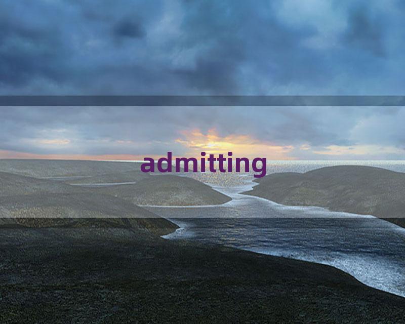 admitting