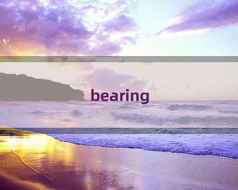 bearing
