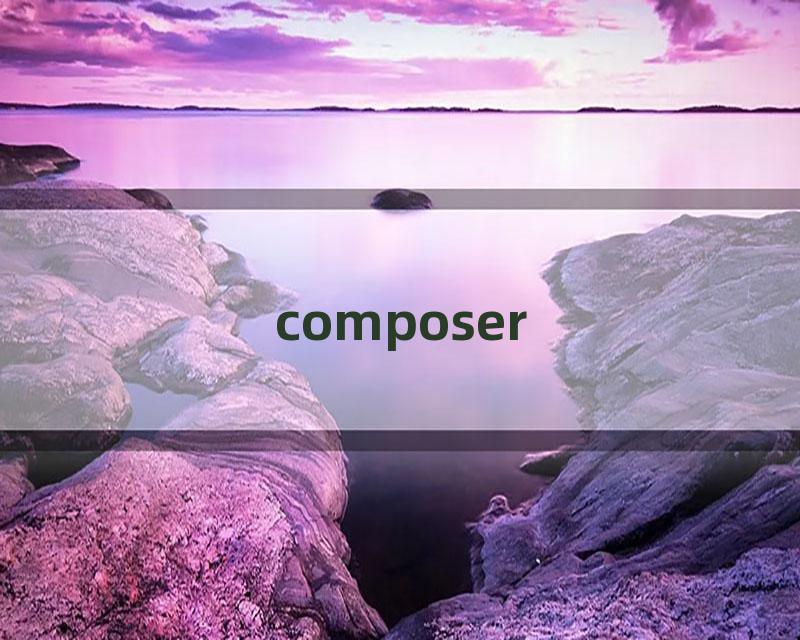 composer